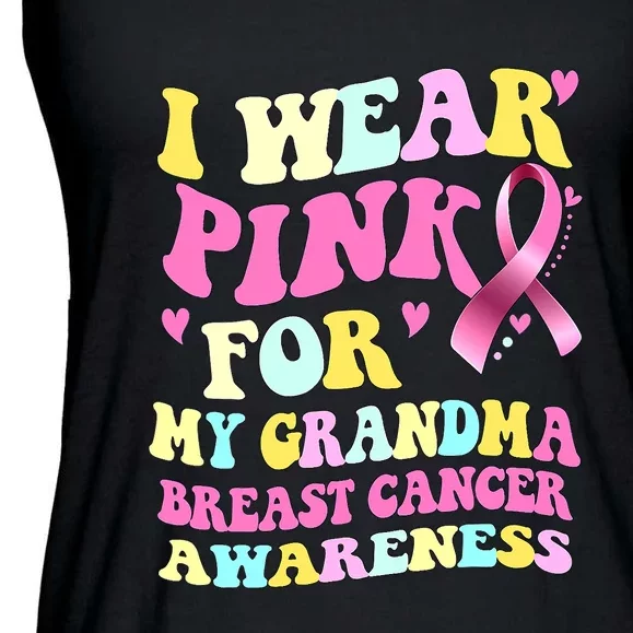 I Wear Pink For My Grandma Breast Cancer Awareness Ribbon Ladies Essential Flowy Tank