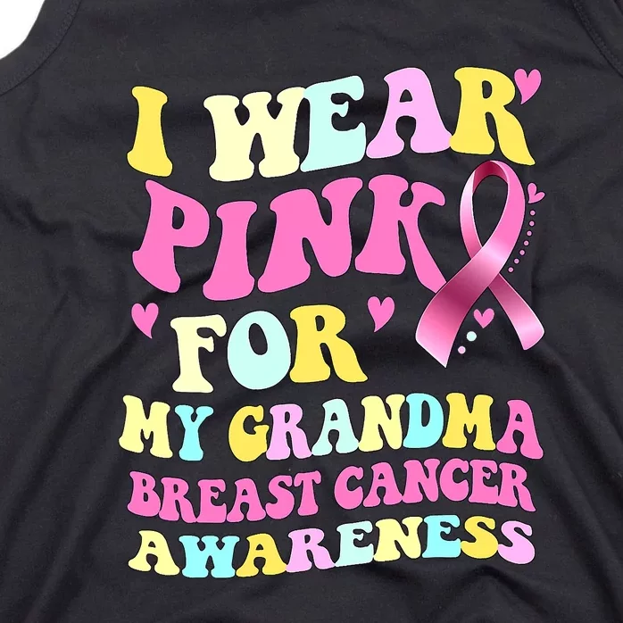 I Wear Pink For My Grandma Breast Cancer Awareness Ribbon Tank Top