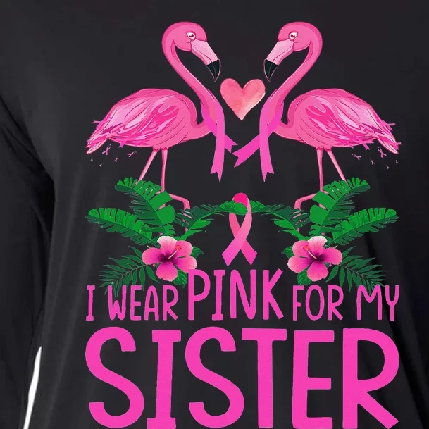 I Wear Pink For My Sister Breast Cancer Awareness Flamingo Cooling Performance Long Sleeve Crew