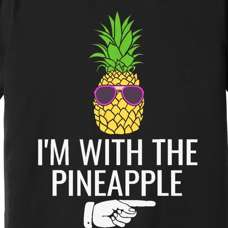 Im With Pineapple Funny Pineapple Halloween Costume Premium T-Shirt