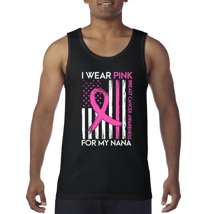 I Wear Pink For My Nana Grandma Breast Cancer Awareness Tank Top