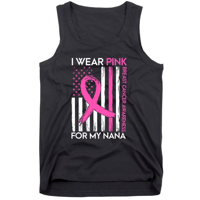 I Wear Pink For My Nana Grandma Breast Cancer Awareness Tank Top