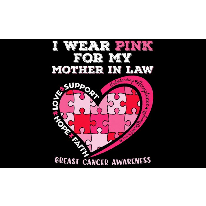 I Wear Pink For My Mother In Law Breast Cancer Support Bumper Sticker