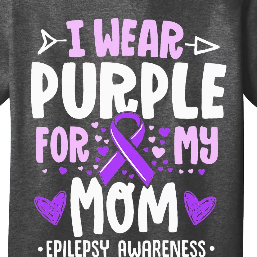 I Wear Purple For My Mom Mother Epilepsy Awareness Month T-Shirt