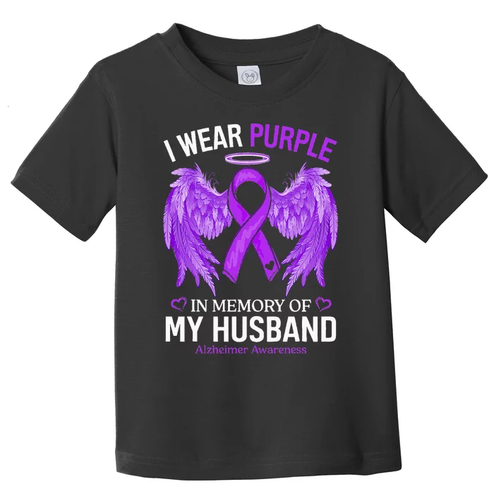 I Wear Purple In Memory Of My Husband Alzheimer Awareness Toddler T-Shirt