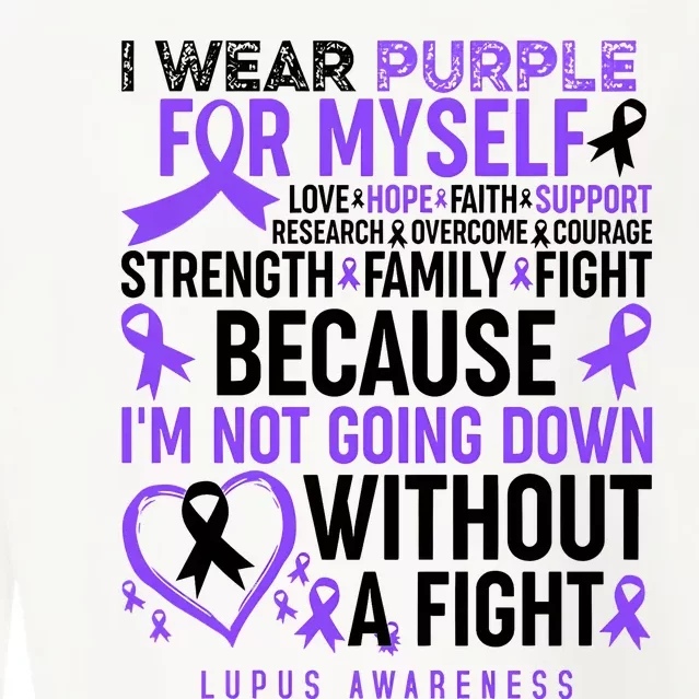 I Wear Purple For Myself Lupus Awareness Cropped Pullover Crew