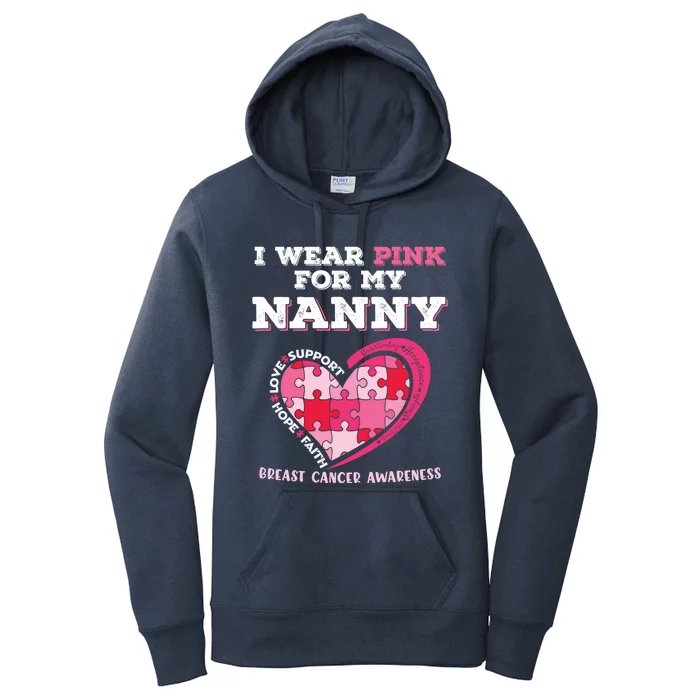 I Wear Pink For My Nanny Grandma Breast Cancer Support Cool Gift Women's Pullover Hoodie