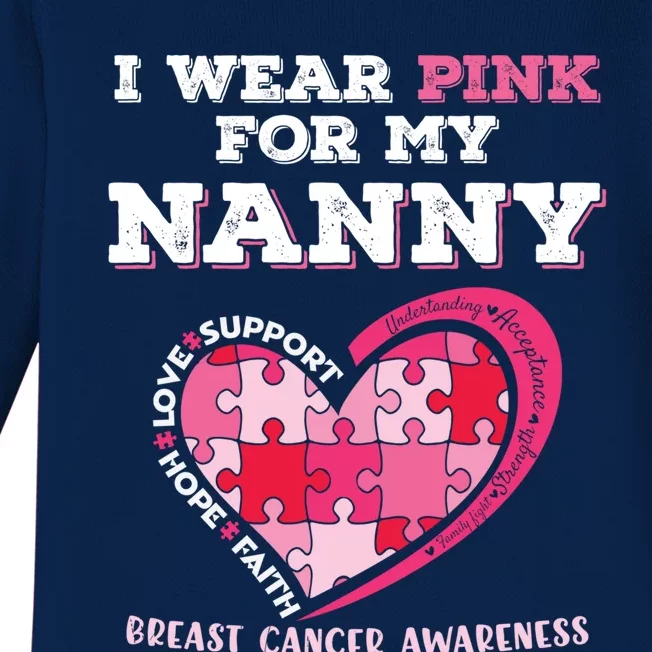 I Wear Pink For My Nanny Grandma Breast Cancer Support Cool Gift Baby Long Sleeve Bodysuit