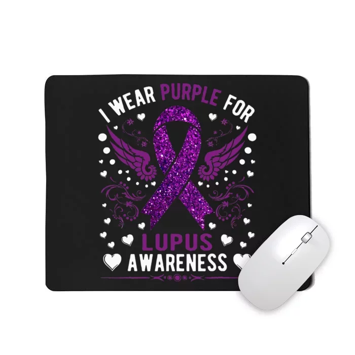 I Wear Purple For Lupus Awareness Mousepad