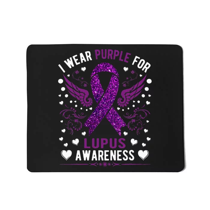 I Wear Purple For Lupus Awareness Mousepad