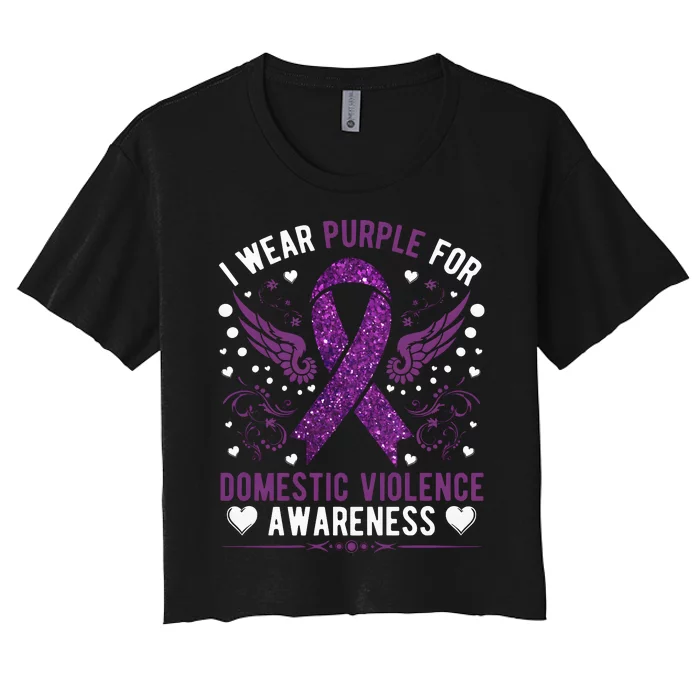 I Wear Purple For Domestic Violence Women's Crop Top Tee