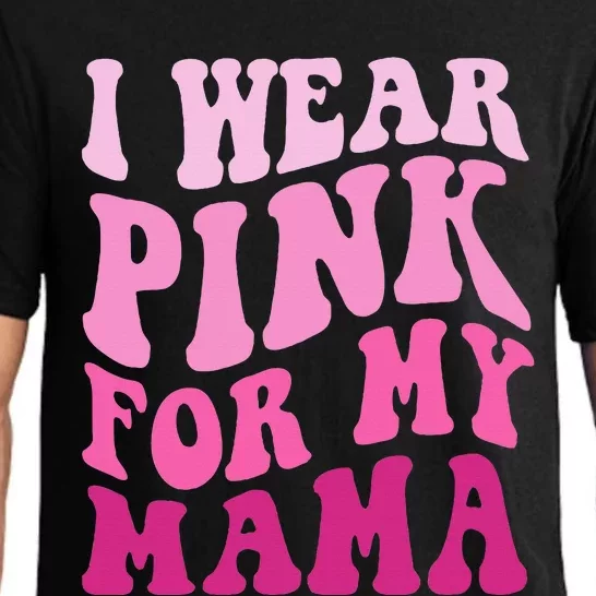 I Wear Pink For My Mama Groovy Breast Cancer Pajama Set