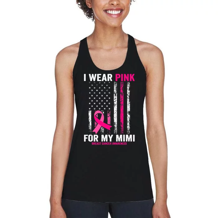 I Wear Pink For My Mimi Pink Ribbon Breast Cancer Awareness Women's Racerback Tank