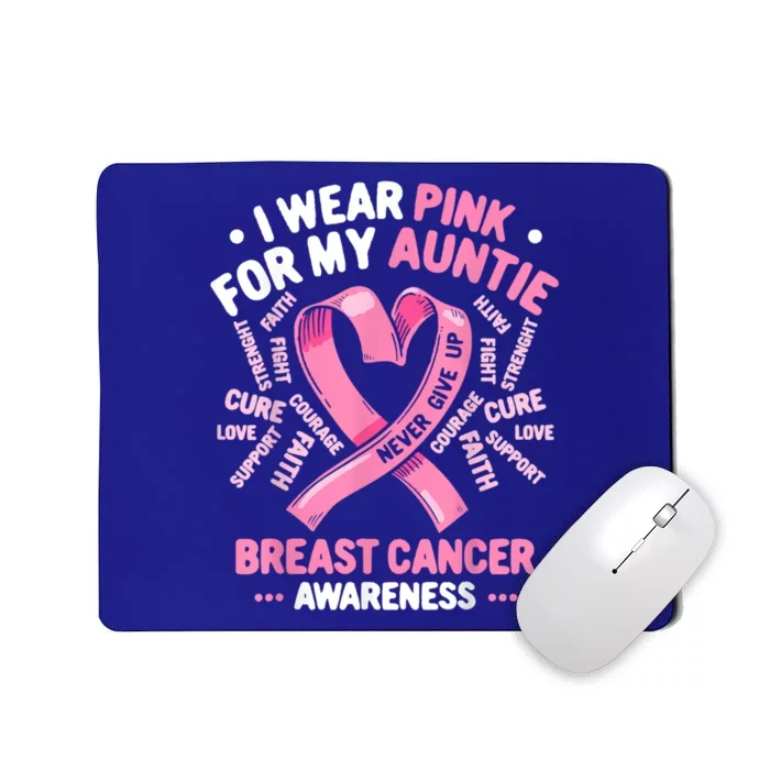 I Wear Pink For My Auntie Breast Cancer Aunt Awareness Month Gift Mousepad