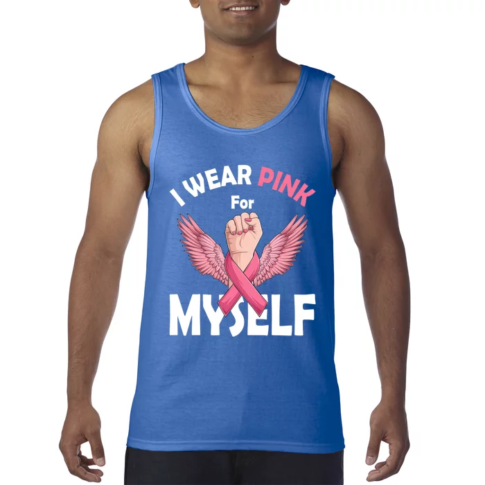 I Wear Pink For Mys Breast Cancer Funny Gift Awareness Funny Gift Tank Top