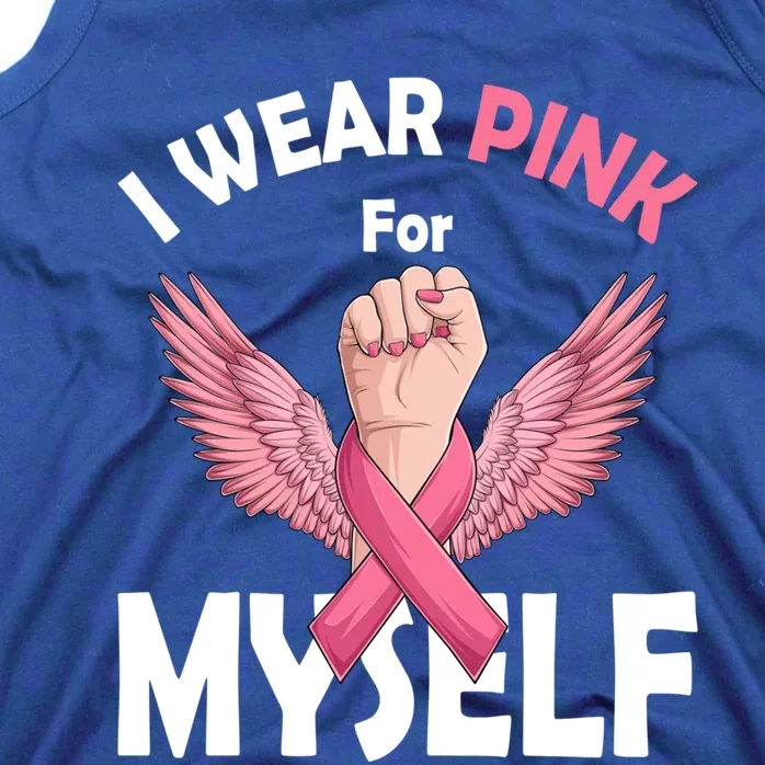 I Wear Pink For Mys Breast Cancer Funny Gift Awareness Funny Gift Tank Top