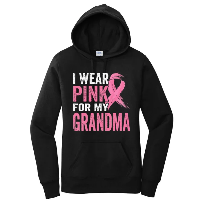 I Wear Pink For My Grandma Breast Cancer Awareness Women's Pullover Hoodie