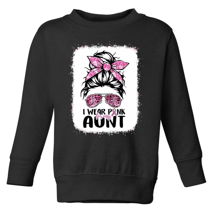 I Wear Pink For My Aunt Messy Bun Breast Cancer Awareness Toddler Sweatshirt