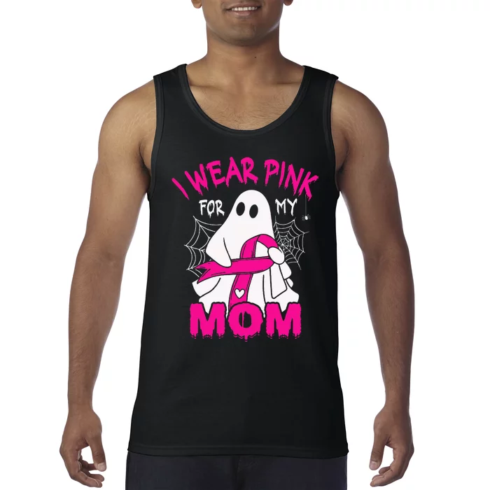 I Wear P.I.N.K For My Mom Breast Cancer Awareness Tank Top