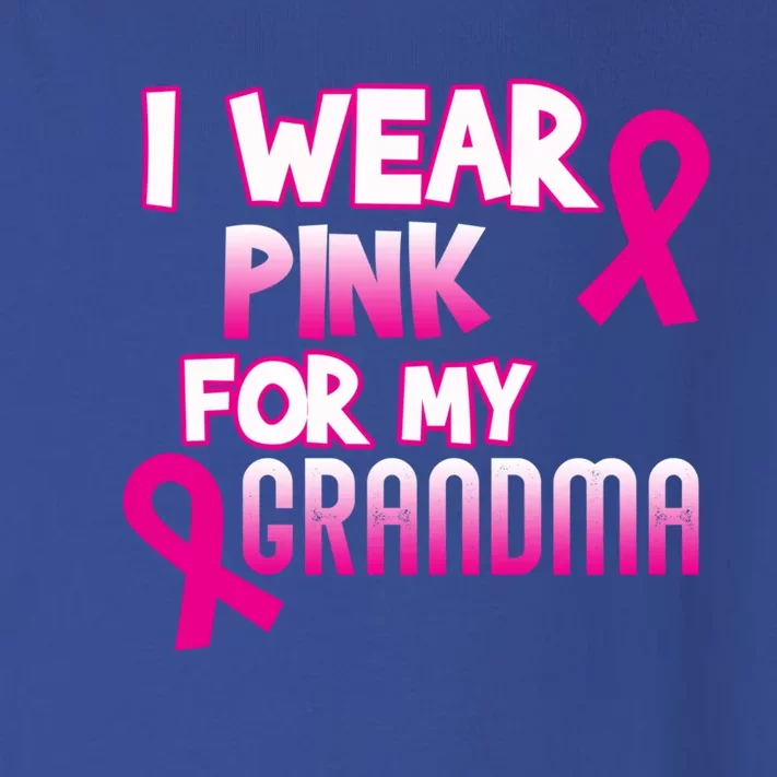 I Wear Pink For My Grandma Cancer Awareness Gift Toddler Long Sleeve Shirt