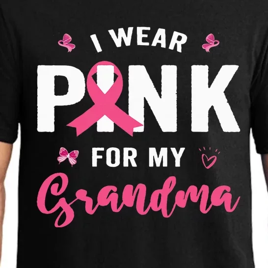 I Wear P.I.N.K For My Grandma Breast Cancer Awareness Pajama Set