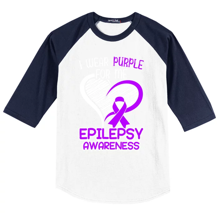 I Wear Purple For Me Epileptic Seizure Epilepsy Awareness Gift Baseball Sleeve Shirt