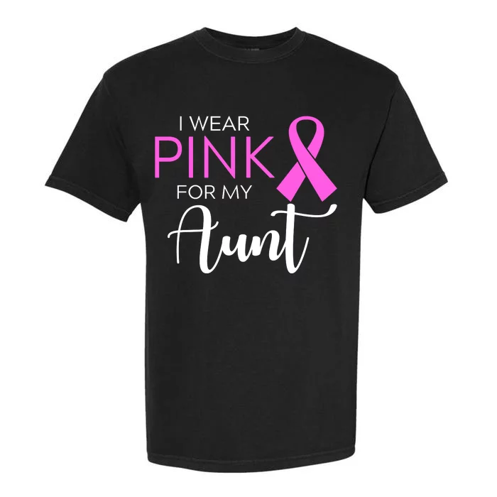 I Wear Pink For My Aunt Breast Cancer Awareness Garment-Dyed Heavyweight T-Shirt