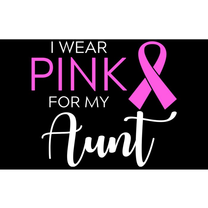 I Wear Pink For My Aunt Breast Cancer Awareness Bumper Sticker