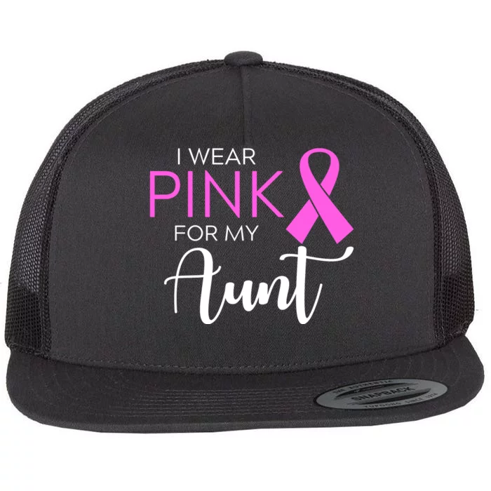 I Wear Pink For My Aunt Breast Cancer Awareness Flat Bill Trucker Hat