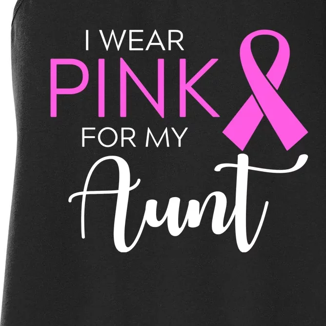 I Wear Pink For My Aunt Breast Cancer Awareness Women's Racerback Tank