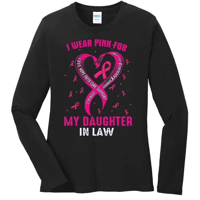 I Wear Pink For My Daughter In Law Breast Cancer Awareness Ladies Long Sleeve Shirt