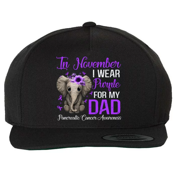 I Wear Purple For My Dad Pancreatic Cancer Awareness Month Gift Wool Snapback Cap