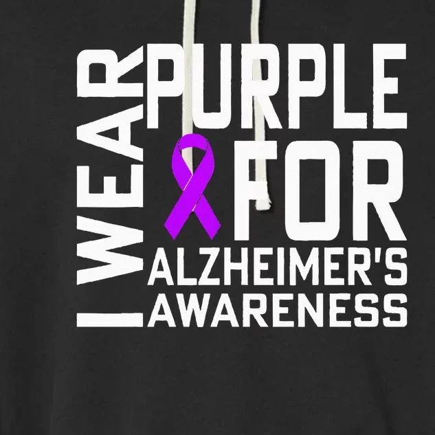 I Wear Purple For Alzheimers Awareness Month Garment-Dyed Fleece Hoodie