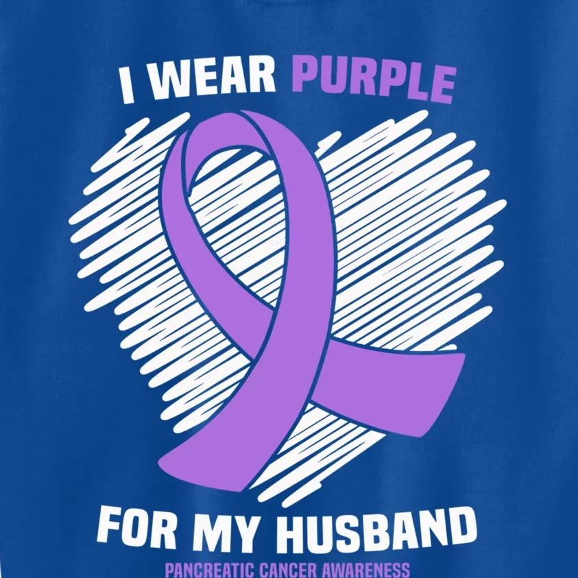 I Wear Purple For My Husband Pancreatic Cancer Awareness Gift Kids Sweatshirt