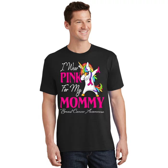 I Wear Pink For My Mommy Unicorn Breast Cancer Awareness T-Shirt