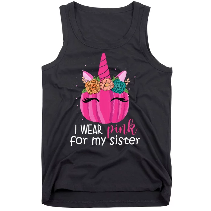 I Wear Pink For My Sister Breast Cancer Awareness Pumpkin Unicorn Tank Top