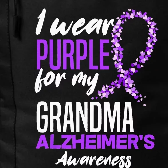 I Wear Purple For My Grandma Dementia Alzheimers Awareness Daily Commute Backpack