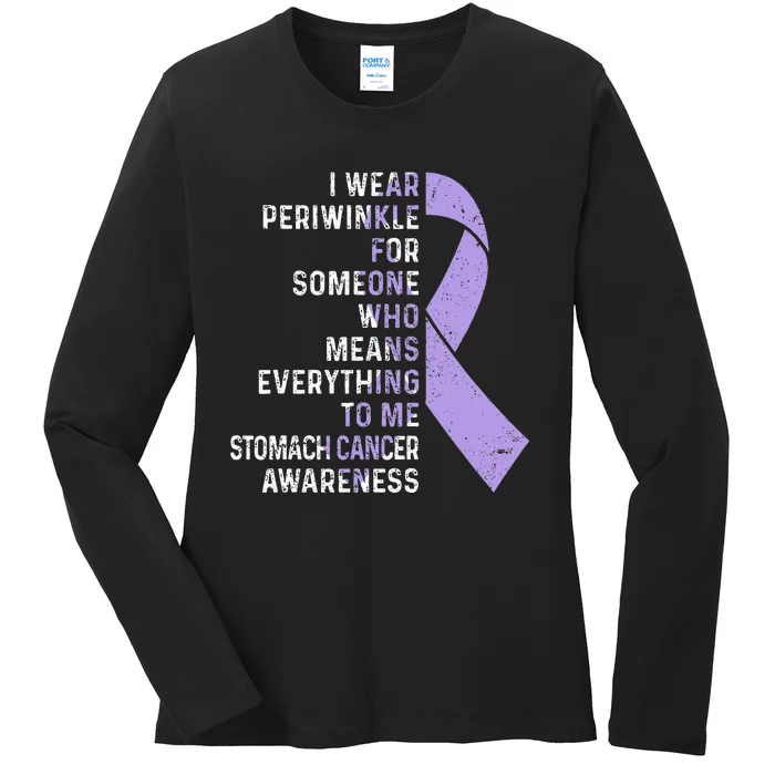 I Wear Periwinkle Ribbon Stomach Cancer Awareness Ladies Long Sleeve Shirt