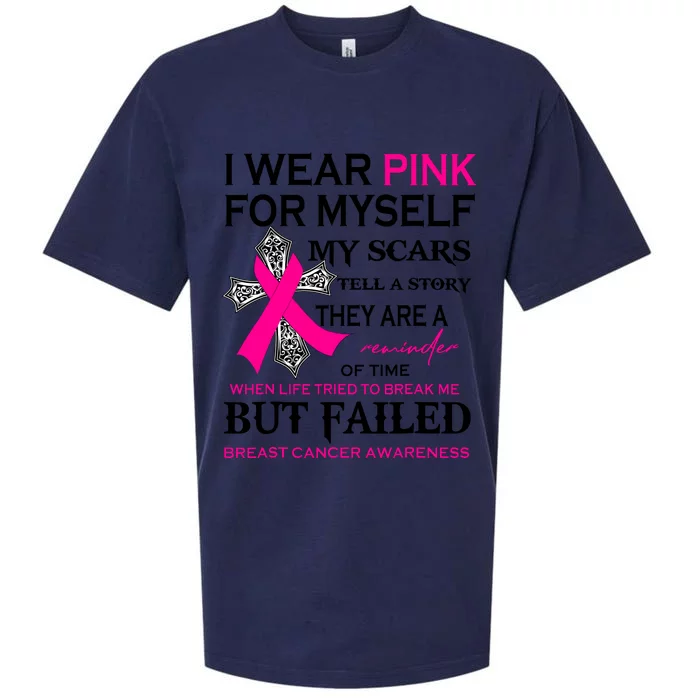 I Wear Pink For Myself My Scars Tell A Story Breast Cancer Sueded Cloud Jersey T-Shirt