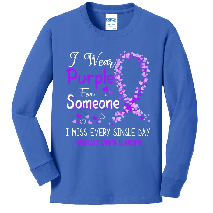 I Wear Purple For Someone Pancreatic Cancer Awareness Gift Kids Long Sleeve Shirt