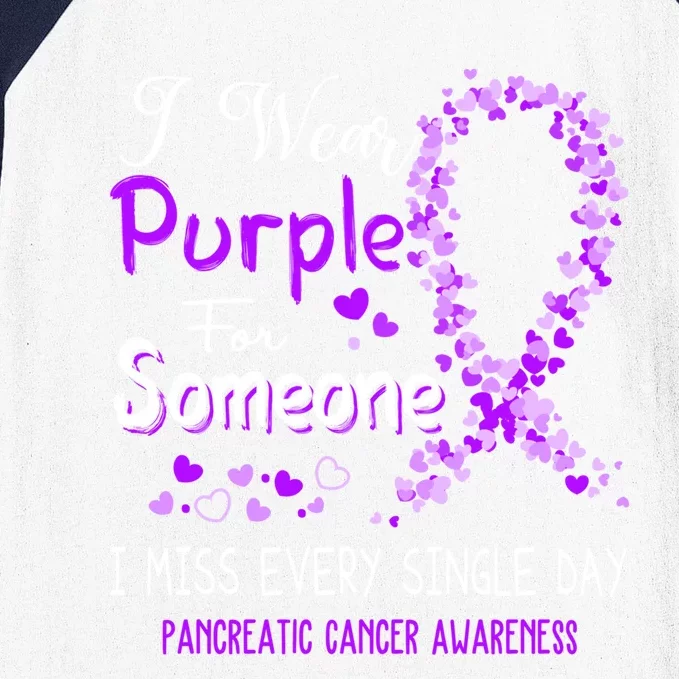 I Wear Purple For Someone Pancreatic Cancer Awareness Gift Baseball Sleeve Shirt