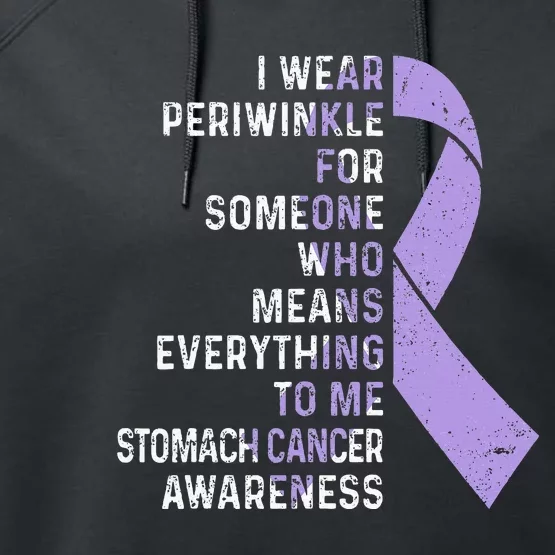 I Wear Periwinkle Ribbon Stomach Cancer Awareness Support Performance Fleece Hoodie