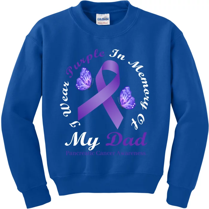 I Wear Purple In Memory Of My Dad Pancreatic Cancer Gift Kids Sweatshirt