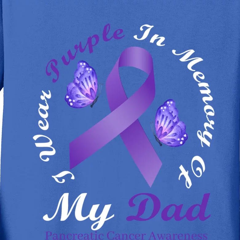 I Wear Purple In Memory Of My Dad Pancreatic Cancer Gift Kids Long Sleeve Shirt