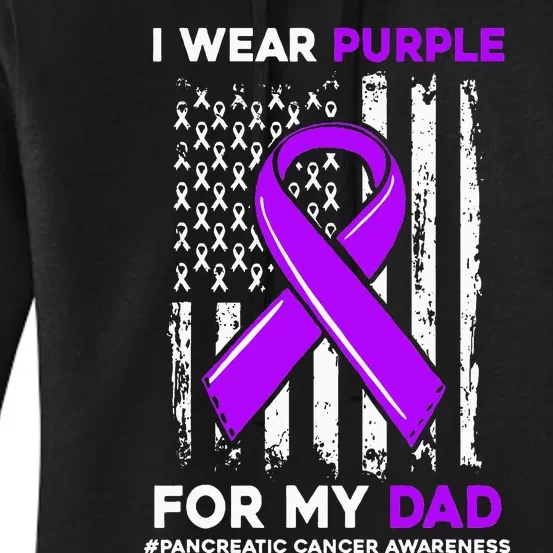 I Wear Purple For My Dad Father Pancreatic Cancer Awareness Women's Pullover Hoodie