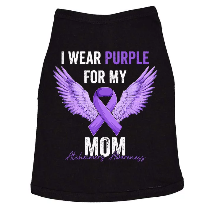 I Wear Purple For My Mom Dementia Alzheimers Awareness Doggie Tank