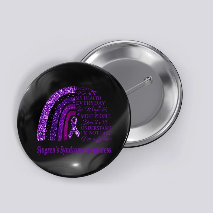 I Wear Purple For Sjogrens Syndrome Awareness Warrior Button