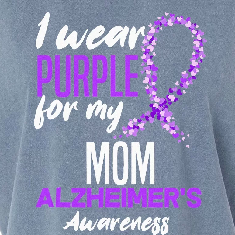 I Wear Purple For My Mom Dementia Alzheimers Awareness Garment-Dyed Women's Muscle Tee