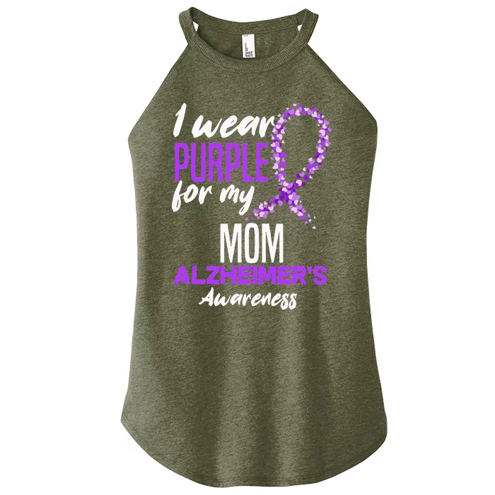 I Wear Purple For My Mom Dementia Alzheimers Awareness Women’s Perfect Tri Rocker Tank