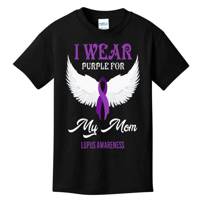 I Wear Purple For My Mom Gift Lupus Awareness Kids T-Shirt